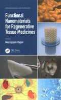 Functional Nanomaterials for Regenerative Tissue Medicines - MPHOnline.com