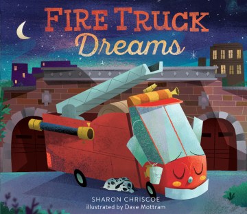 Fire Truck Dreams - MPHOnline.com