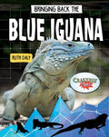 Bringing Back the Blue Iguana - MPHOnline.com