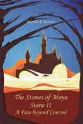 The Stones of Moya - MPHOnline.com