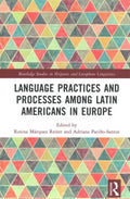 Language Practices and Processes Among Latin Americans in Europe - MPHOnline.com