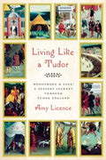 Living Like a Tudor - MPHOnline.com