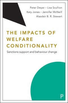 The Impacts of Welfare Conditionality - MPHOnline.com