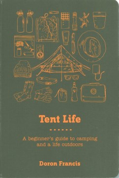 Tent Life - MPHOnline.com