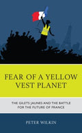 Fear of a Yellow Vest Planet - MPHOnline.com