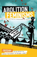 Abolition Feminisms - MPHOnline.com