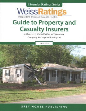 Weiss Ratings' Guide to Property and Casualty Insurers Fall 2018 - MPHOnline.com