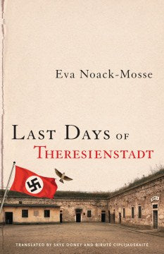 Last Days of Theresienstadt - MPHOnline.com