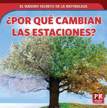 ?Porqu? cambian las estaciones?/ Why Seasons Change? - MPHOnline.com