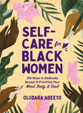 Self-Care for Black Women - MPHOnline.com