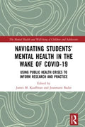 Navigating Students? Mental Health in the Wake of Covid-19 - MPHOnline.com