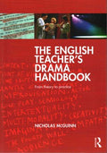 The English Teacher's Drama Handbook - MPHOnline.com