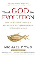 Thank God for Evolution - How the Marriage of Science and Religion Will Transform Your Life and Our World - MPHOnline.com