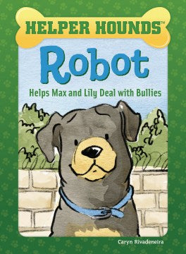 Robot Helps Max and Lily Deal With Bullies - MPHOnline.com