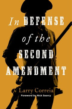 In Defense of the Second Amendment - MPHOnline.com