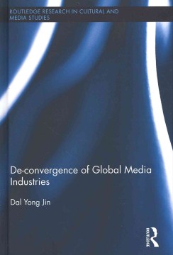 De-convergence of Global Media Industries - MPHOnline.com