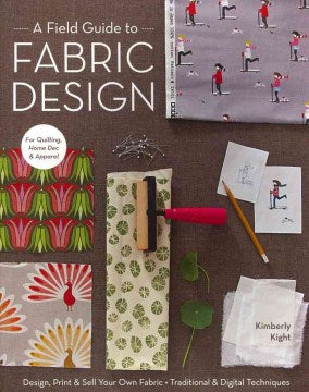 A Field Guide to Fabric Design - MPHOnline.com