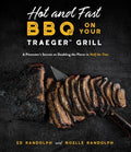 Hot and Fast BBQ on Your Traeger Grill - MPHOnline.com