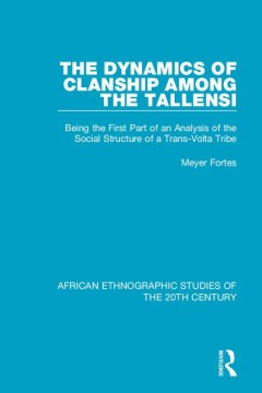 The Dynamics of Clanship Among the Tallensi - MPHOnline.com