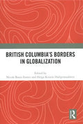 British Columbia?s Borders in Globalization - MPHOnline.com