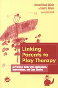 Linking Parents to Play Therapy - MPHOnline.com