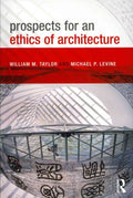 Prospects for an Ethics of Architecture - MPHOnline.com