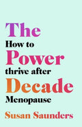 The Power Decade: How to Thrive After Menopause - MPHOnline.com