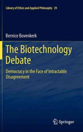 The Biotechnology Debate - MPHOnline.com