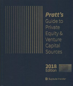 Pratt's Guide to Private Equity & Venture Capital Sources 2018 - MPHOnline.com