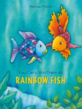 You Can't Win Them All, Rainbow Fish - MPHOnline.com