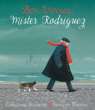 Bon Voyage, Mister Rodriguez - MPHOnline.com