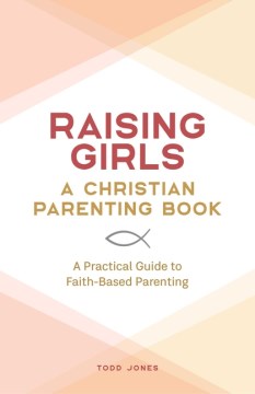 Raising Girls - MPHOnline.com