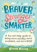 Braver, Stronger, Smarter - MPHOnline.com