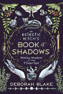 The Eclectic Witch's Book of Shadows - MPHOnline.com