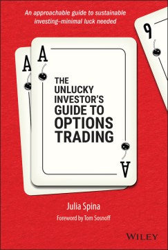 The Unlucky Investor's Guide to Options Trading - MPHOnline.com