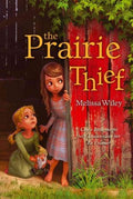 The Prairie Thief - MPHOnline.com