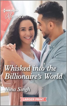 Whisked into the Billionaire's World - MPHOnline.com