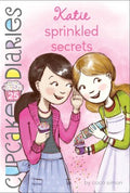 CUPCAKE DIARIES: KATIE SPRINKLED SECRETS - MPHOnline.com