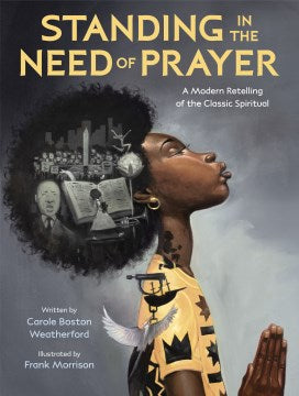 Standing in the Need of Prayer - MPHOnline.com