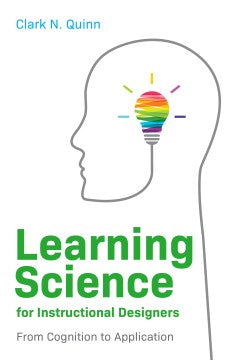 Learning Science for Instructional Designers - MPHOnline.com