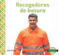 Recogedores de basura / Garbage Collectors - MPHOnline.com