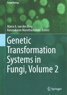 Genetic Transformation Systems in Fungi - MPHOnline.com