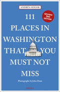 111 Places in Washington, DC That You Must Not Miss - MPHOnline.com