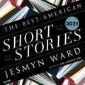 The Best American Short Stories 2021 - MPHOnline.com