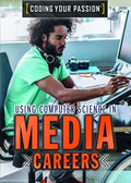 Using Computer Science in Media Careers - MPHOnline.com