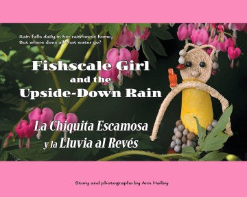 Fishscale Girl and the Upside-Down Rain / La chiquita escamosa y la lluvia al rev?s - MPHOnline.com