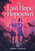 The Last Hope in Hopetown - MPHOnline.com