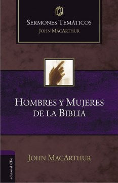 Hombres y mujeres de la Biblia/ Men and Women of the Bible - MPHOnline.com