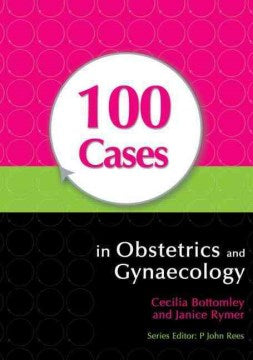 100 CASES IN OBSTETRICS &  GYNAECOLOGY - MPHOnline.com