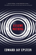 Assume Nothing - MPHOnline.com